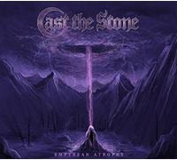 Cast The Stone - Empyrean Atrophy LP #119696
