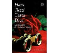 Casta Diva. Le indagini di Norberto Melis