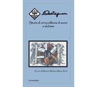 Castagnari. Storia di un'eccellenza di suoni e alchimie