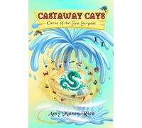 Castaway Cays: Curse of the Sea Serpent: 2