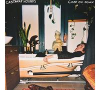 Castaway Hounds - Come On Down (Green Vinyl)