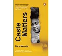 Caste Matters: | Dalit literature - book on oppression, reflection & reality