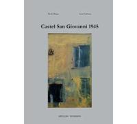 Castel San Giovanni 1945