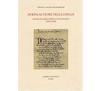 Castellani Pollidori - In riva al fiume della lingua. Studi di linguistica e fil
