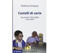 Castelli di carte. Zanichelli 1959-2009: una storia