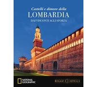 Castelli e dimore della Lombardia
