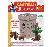 Castelli e fortezze Lego. Costruisci il tuo mondo medievale. Ediz. a colori. Con Contenuto digitale per accesso online