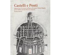 Castelli e ponti. Apparati per il restauro nell'opera di mastro Nicola Zab...