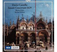 Castello, Dario/ Wilson, Roland/ Musica Fiata - Sonate Concertate 1629