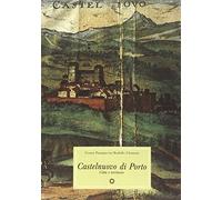 Castelnuovo di Porto. La città e il territorio
