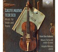 CASTELNUOVO-TEDESCO, M. - MUSIC FOR VIOLIN AND PIAN