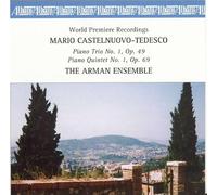 Castelnuovo-Tedesco Mario - Trio No. 1 Op. 49:Quintet No. 1 Op. 69