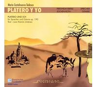 Castelnuovo-Tedesco - Platero Y Yo
