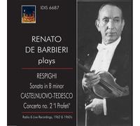 CASTELNUOVO-TEDESCO Renato de Barbieri Plays Respighi & Nuovo (CD)