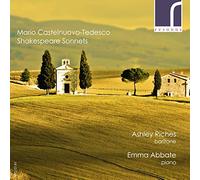 Mario Castelnuovo-Tedesco Mario Castelnuovo-Tedesco: Shakespeare Sonnets (CD)