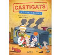 Castigats a l'antic Egipte. Col·lecció Castigats a la Història