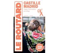 Castille, Madrid: Aragon, Estrémadure et La Rioja