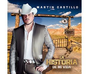Castillo, Martin - Historia De Mi Vida