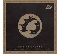 Casting Crowns Lifesongs: A Celebration Of The First 20 Years (CD)