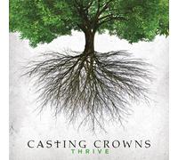 Casting Crowns Thrive (CD)