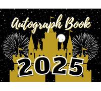 Castle Autograph Book 2025: Small Scrapbook/Notepad for Boys/Girls/Kids. Collect Signatures/Photos/Pictures of Characters and Princesses on Theme Park and Cruise Vacations. Black/Gold Cover.
