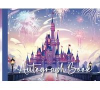 Castle Autograph Book for Girls: Collect Signatures, Photos, and Stickers from Favorite Characters and Princesses! (100 Pages)