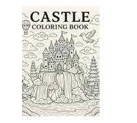 Castle Dreams: A Fantasy Coloring Journey