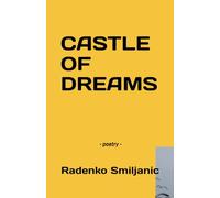 CASTLE OF DREAMS: poetry