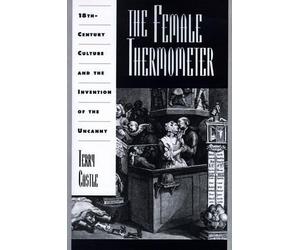 Castle The Female Thermometer (Tascabile) Ideologies of Desire