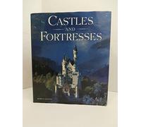Castles and Fortresses