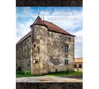 Castles, Fortresses, Defensive Structures and Monasteries: Part 2.