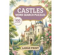 Castles Large Print Word Search Puzzles: 100 Relaxing Puzzles