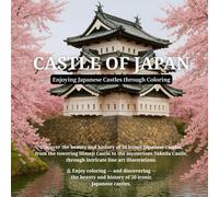 CASTLES OF JAPAN