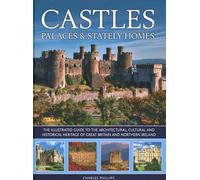 Charles Phillips Castles, Palaces & Stately Homes (Copertina rigida)