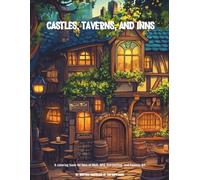 Castles, Taverns, and Inns
