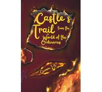 Castle's Trail from the World of the Ordinaries