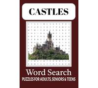 Castles Word Search Puzzle Book: Word Searches with Easy to Read Print about Castle Vaults, Secret Chambers, and More | 6x9 inches, 110 pages |50 + ... Gift for Vacations, Birthdays, and Relaxing.
