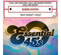 Caston, Bobbe - Call Me Darling Call Me Sweetheat Call Me Dear