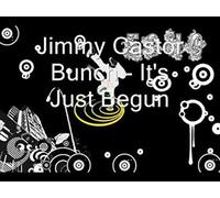 CASTOR, JIMMY -BUNCH- - IT'S JUST BEGUN