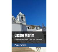 Castro Marim: A Journey Through Time and Tradition