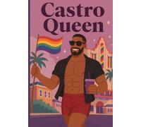 Castro Queen: Pride Edition: A pride-inspired notebook for bold expression in the heart of The Castro | City Girl Journal: San Francisco Edition