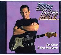 Castro Tommy - Can'T Keep A Good Man Down