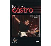 Castro, Tommy - Live At The Fillmore