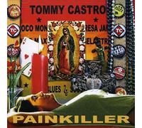 Tommy Castro Painkiller (CD) Album