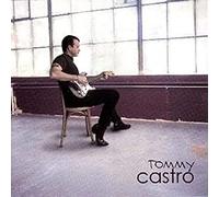Castro, Tommy - Right As Rain