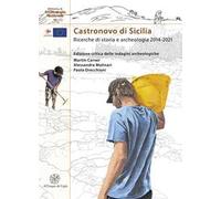 Castronovo di Sicilia. Ricerche di storia e archeologia 2014-2021