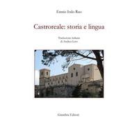 Castroreale: storia e lingua