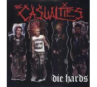 Casualties - Die Hards