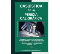 Casuística de la pericia caligráfica