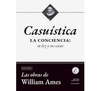 Casuística: La conciencia: su ley y sus casos